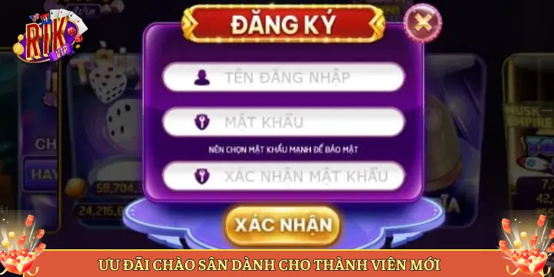 Ưu Đãi Chào Sân Dành Cho Thành Viên Mới