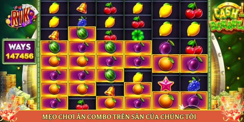 Mẹo Chơi Ăn Combo Trên Sân Của Chúng Tôi