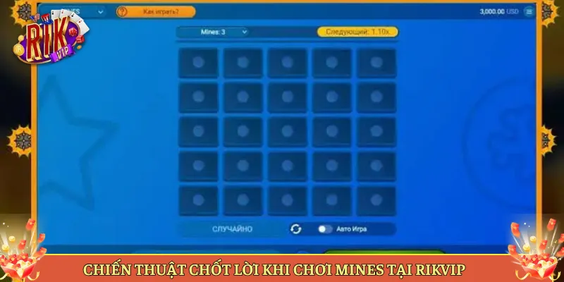 Chiến Thuật Chốt Lời Khi Chơi Mines Tại Rikvip